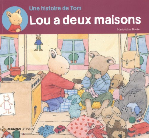 Lou a deux maisons