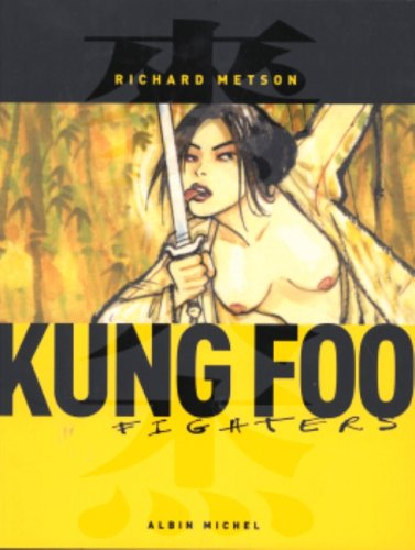 Kung foo fighters