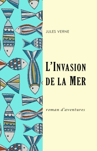 L'invasion de la mer