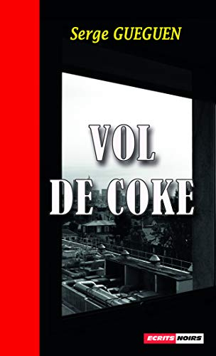 Vol de coke