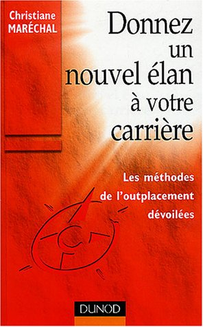 Donnez un nouvel élan à votre carrière : les méthodes de l'outplacement dévoilées