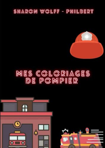 Mes coloriages de pompier