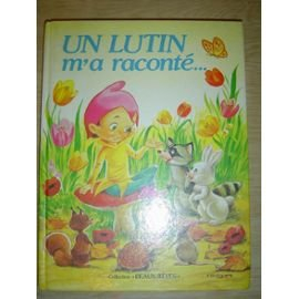 un lutin m'a raconté