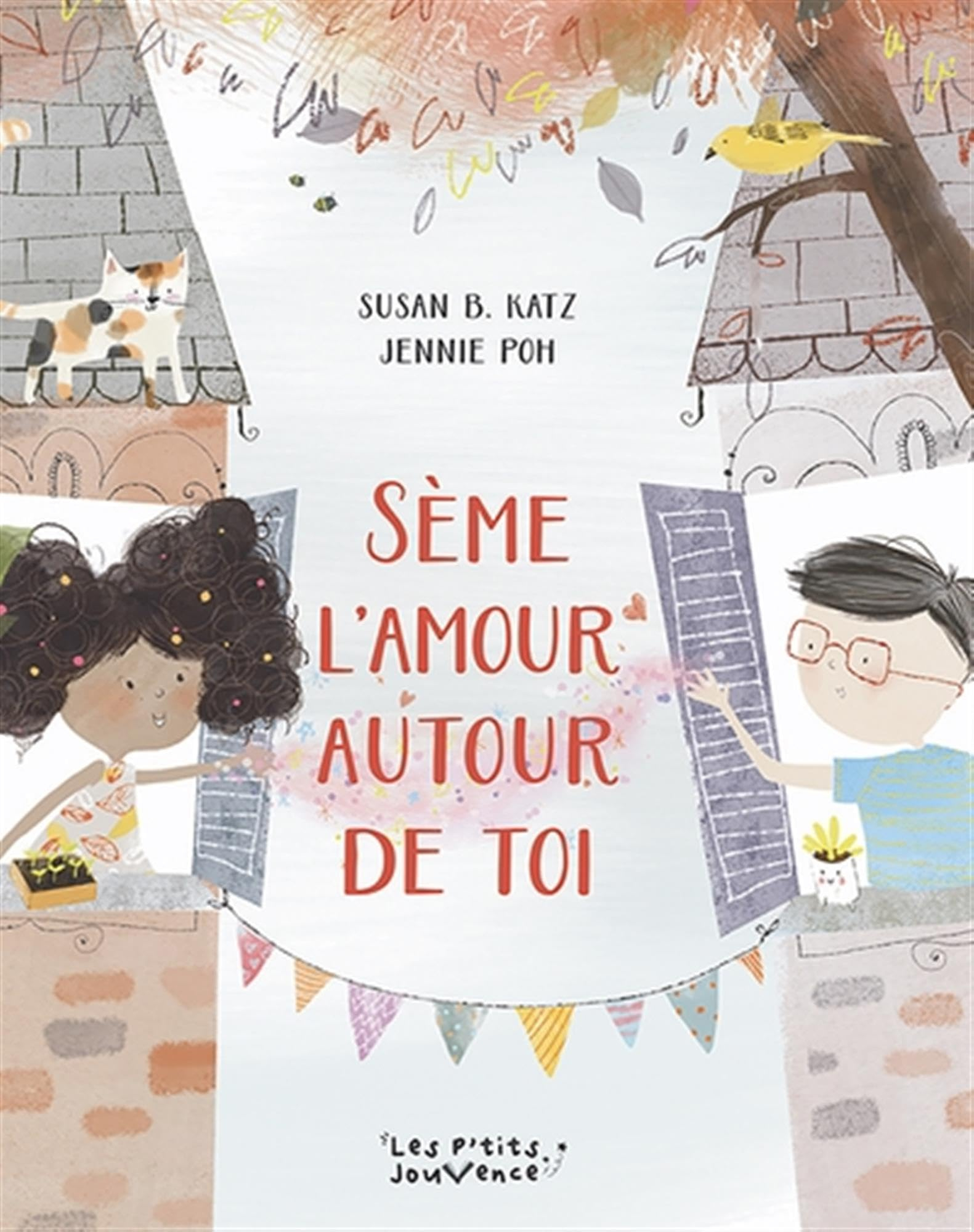 Sème l'amour autour de toi