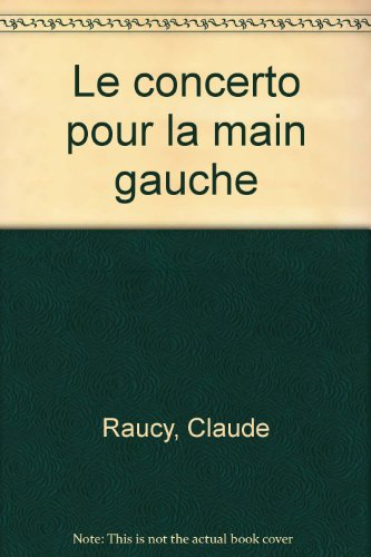 Le Concerto pour la main gauche
