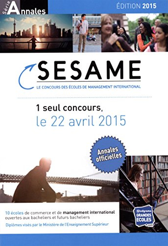 Concours Sésame : annales 2014 : sujets et corrigés officiels