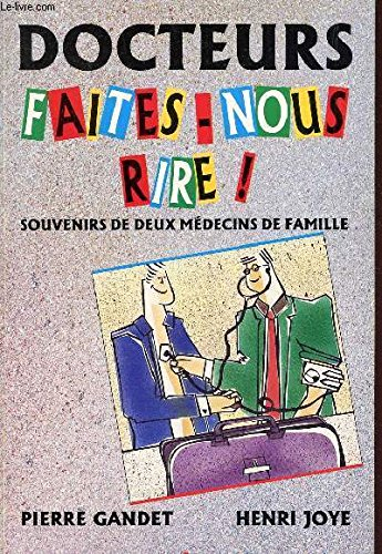 docteurs, faites-nous rire!