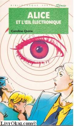 alice et l'oeil électronique