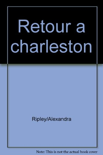 Retour à Charleston