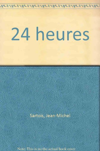 24 heures