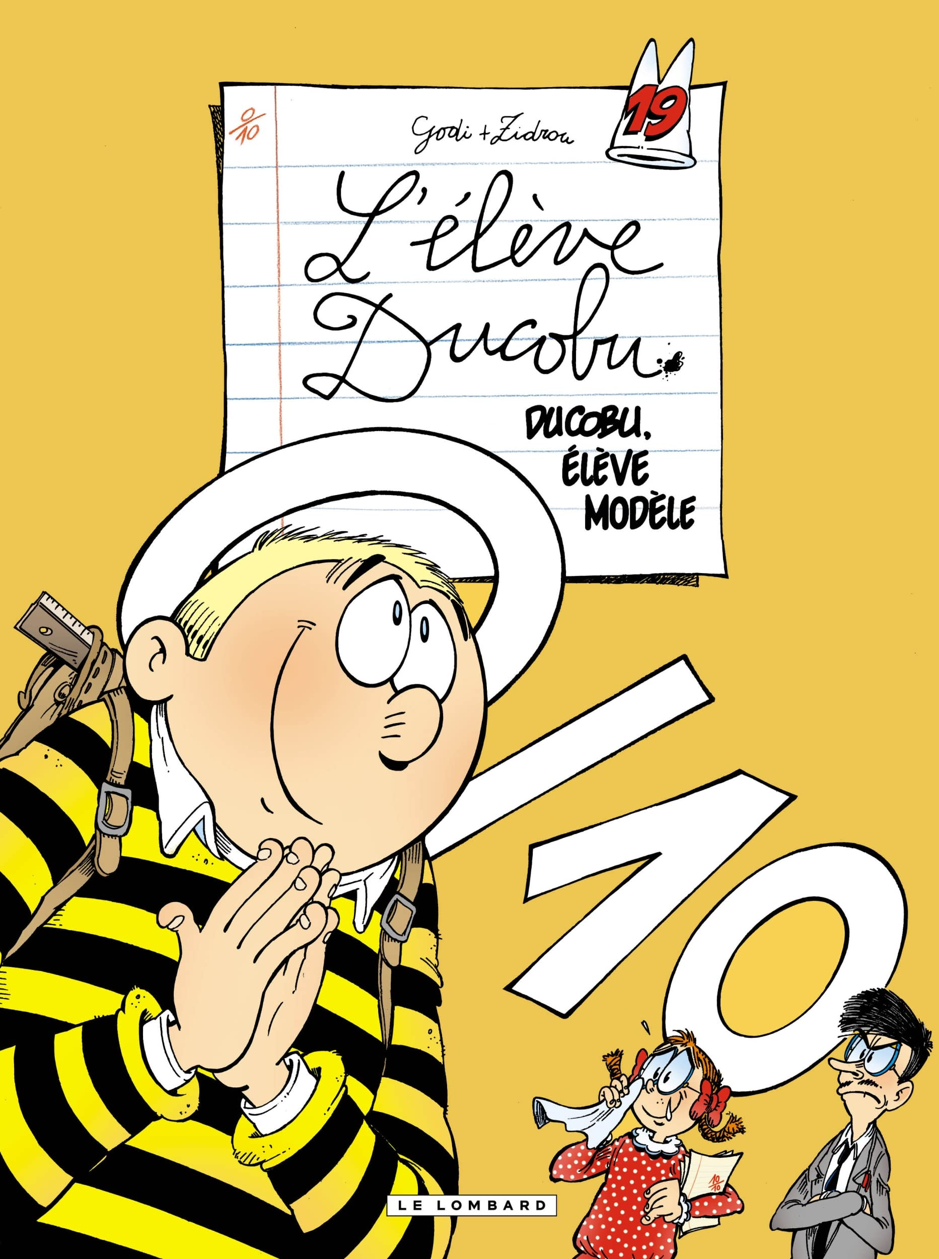 L'élève Ducobu. Vol. 19. Ducobu, élève modèle