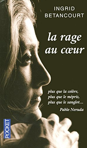 La rage au coeur