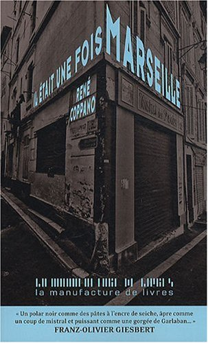 Il était une fois Marseille