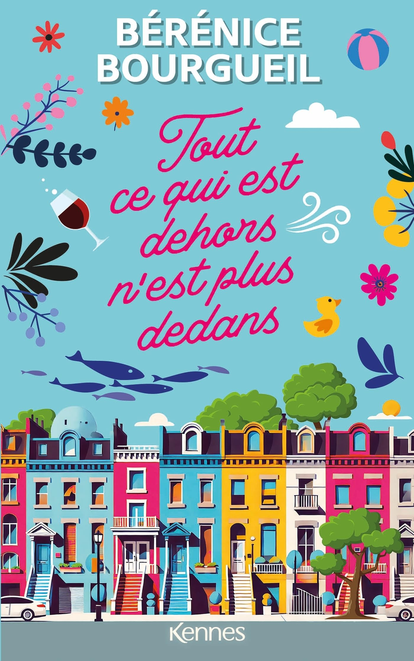 Tout ce qui est dehors n'est plus dedans