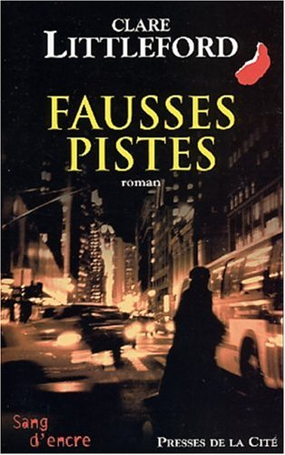 Fausses pistes