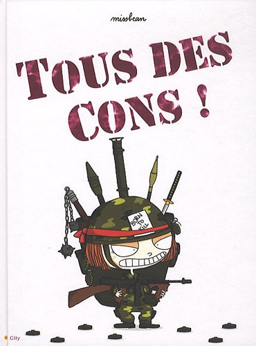 Tous des cons !