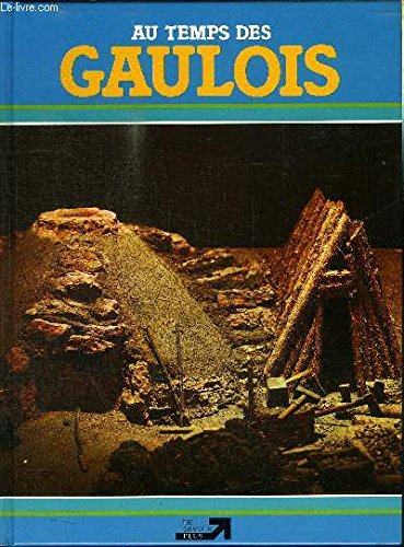 Au temps des Gaulois