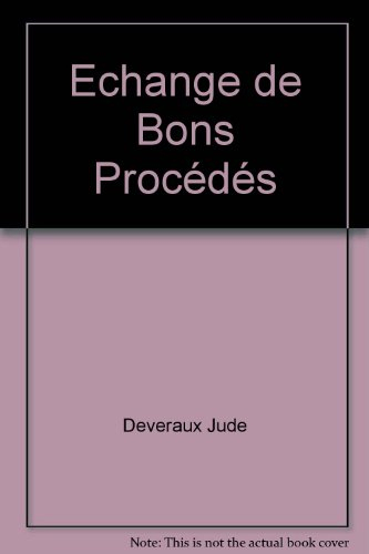 echange de bons procédés