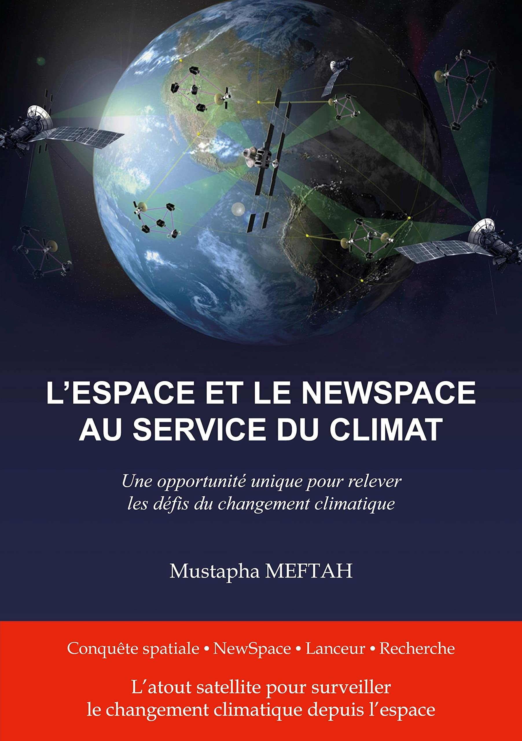 L'espace et le NewSpace au service du climat : Une opportunité pour relever les défis du changement 