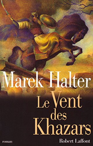 Le vent des Khazars