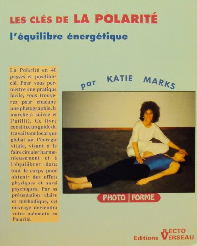 les clés de la polarité