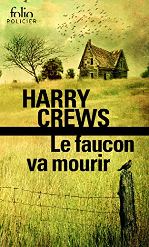 Le faucon va mourir