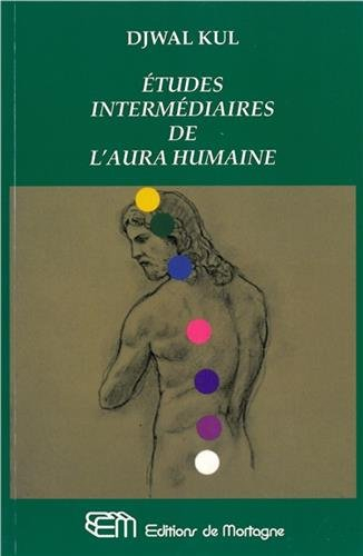 Études intermédiaires de l'aura humaine