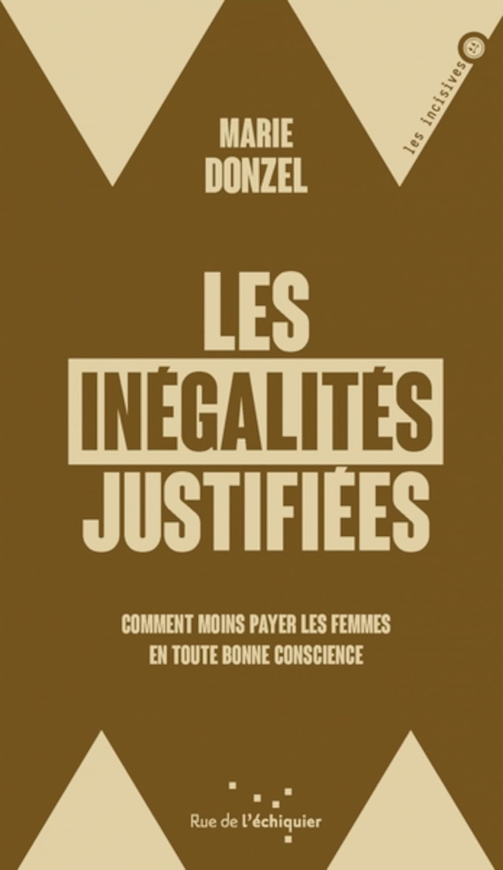 Les inégalités justifiées : comment moins payer les femmes en toute bonne conscience