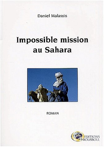 Impossible mission au Sahara