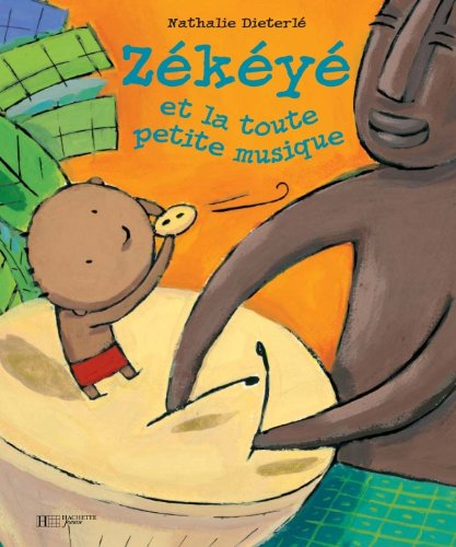 Zékéyé. Vol. 2004. Zékéyé et la toute petite musique