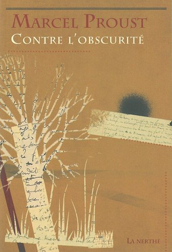 Contre l'obscurité et autres articles