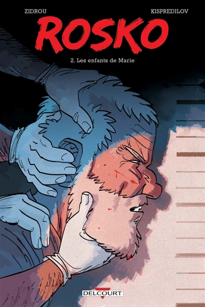 Rosko. Vol. 2. Les enfants de Marie