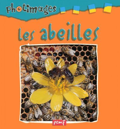 Les abeilles