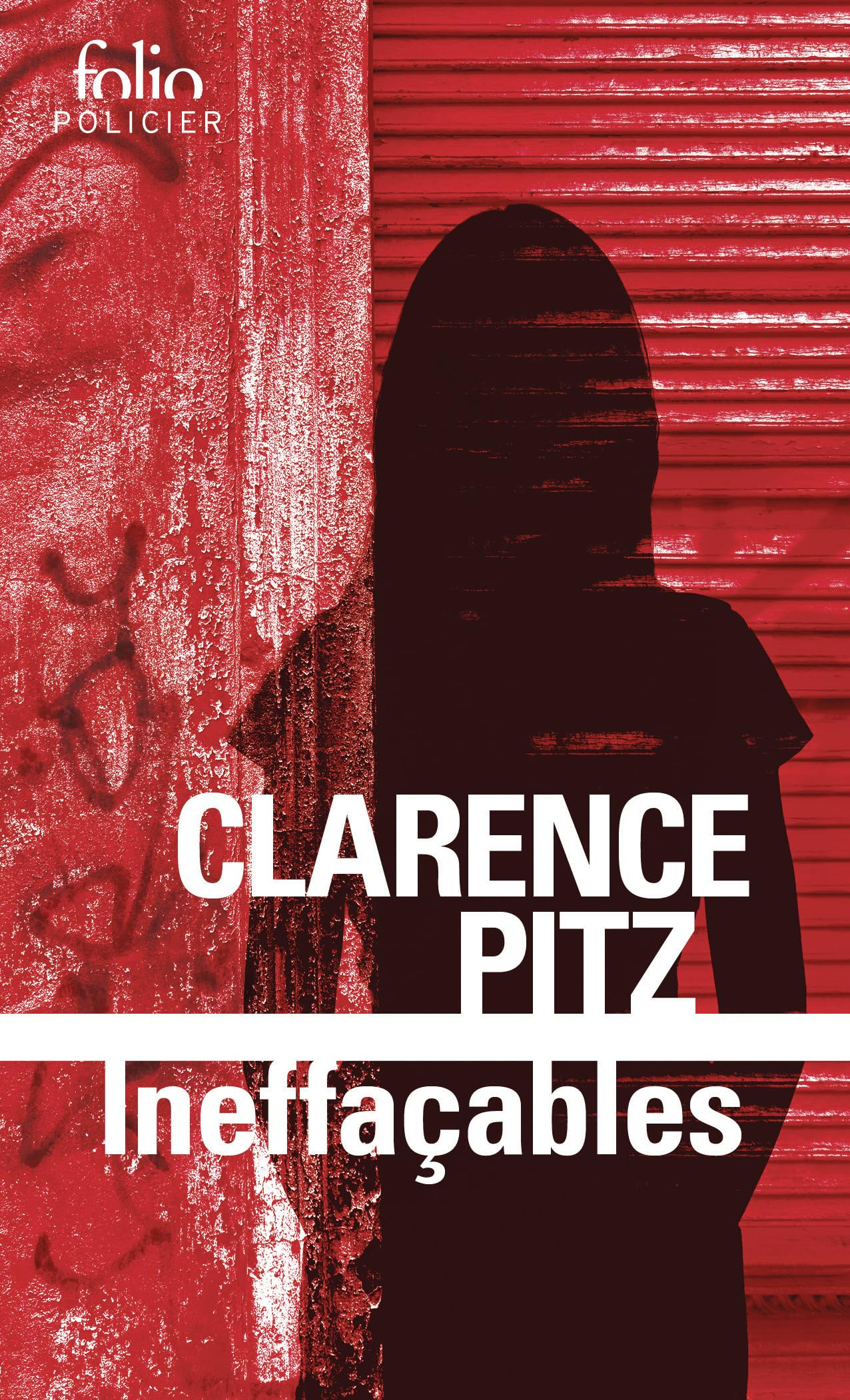 Ineffaçables : thriller