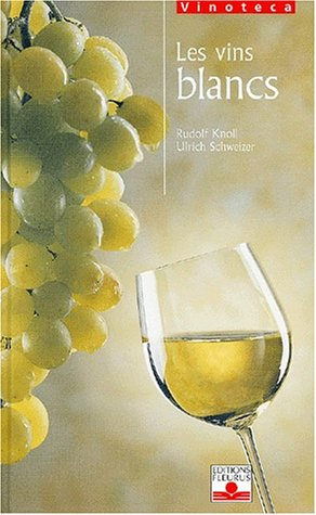 Les vins blancs