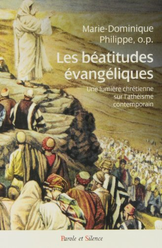 Les béatitudes évangéliques : une lumière chrétienne sur l'athéisme contemporain