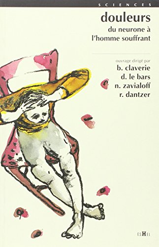 Douleurs du neurone à l'homme souffrant