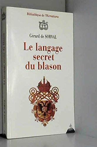 Le langage secret du blason