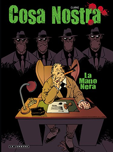 Cosa nostra. Vol. 2. La Mano nera