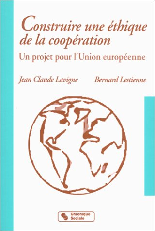 Construire une éthique de la coopération