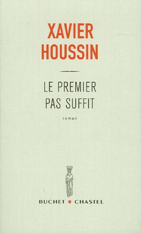 Le premier pas suffit