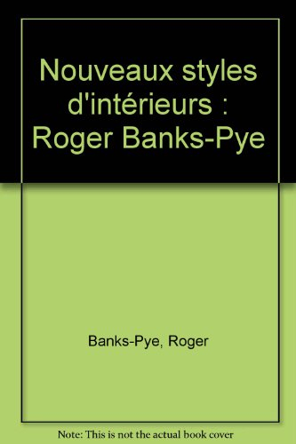 Nouveaux styles d'intérieurs