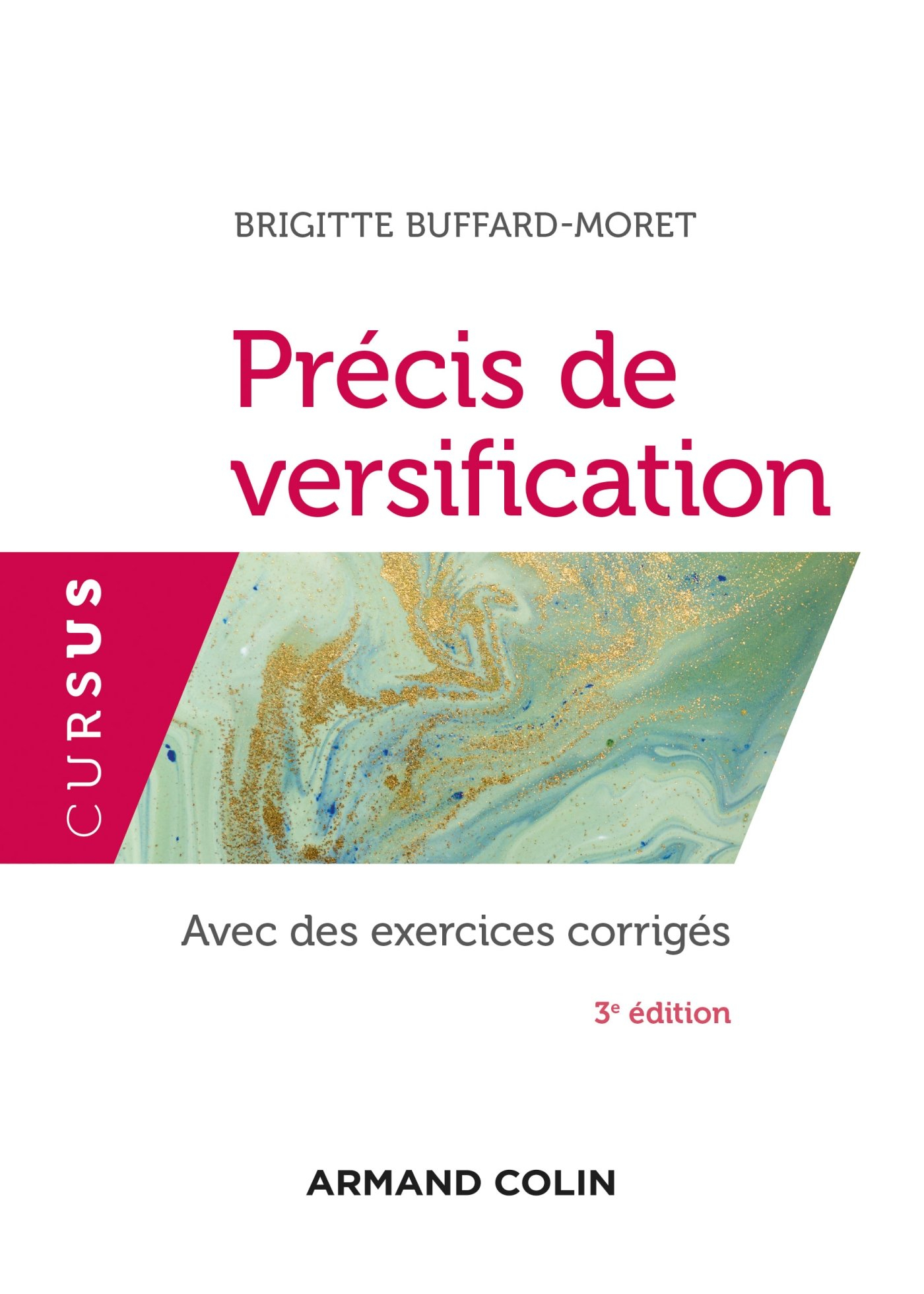 Précis de versification : avec des exercices corrigés et un supplément sur la chanson populaire fran