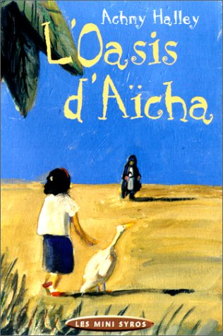 L'oasis d'Aïcha