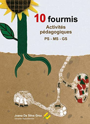 10 fourmis : activités pédagogiques : PS-MS-GS