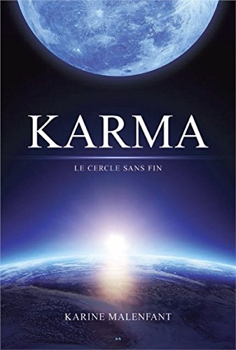 Karma : cercle sans fin