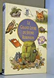 Le grand livre du jeune Robinson