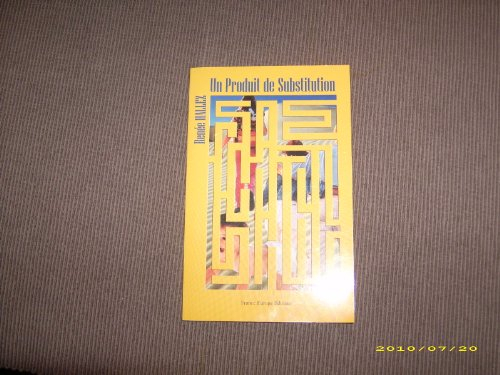 Un produit de substitution