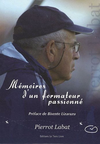 Mémoires d'un formateur passionné