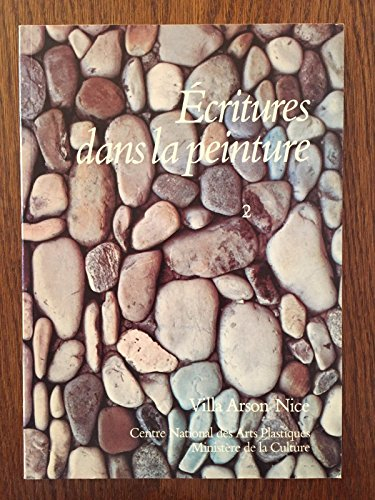 ecritures dans la peinture vol 2 communications villa arson nice avril juin 1984